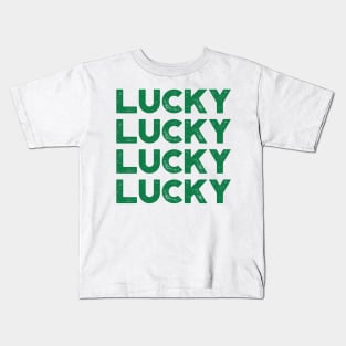 Lucky Lucky Lucky Lucky St. Patrick's Day Kids T-Shirt